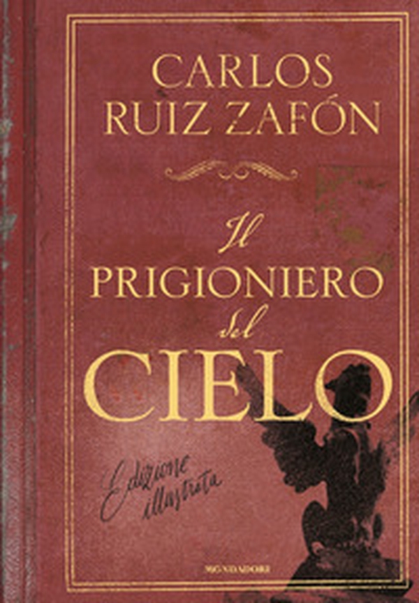 Il prigioniero del cielo - Librerie.coop Il prigioniero del cielo - Librerie.coop