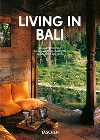 Living in Bali. 40th Ed. Ediz. inglese, francese e tedesca - Librerie.coop