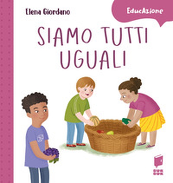 Siamo tutti uguali - Librerie.coop Siamo tutti uguali - Librerie.coop