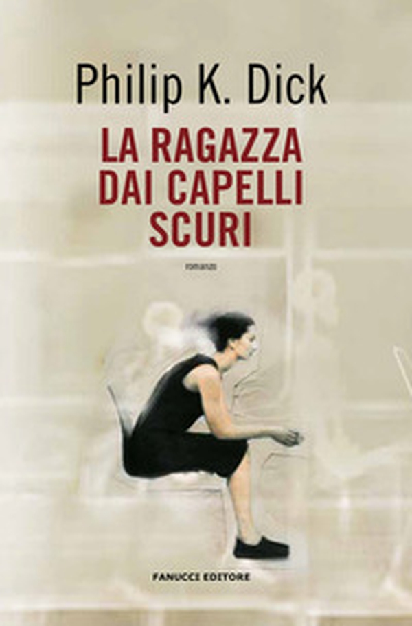 La ragazza dai capelli scuri - Librerie.coop La ragazza dai capelli scuri - Librerie.coop