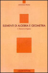 Elementi di algebra e geometria - Librerie.coop