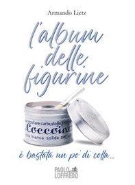 L'album delle figurine - Librerie.coop