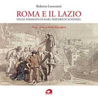 Roma e il Lazio nelle immagini di Karl Friedrich Schinkel - Librerie.coop