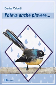 Poteva anche piovere... - Librerie.coop Poteva anche piovere... - Librerie.coop