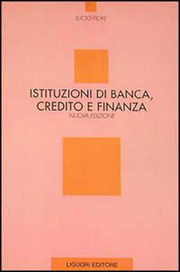 Istituzioni di banca, credito e finanza - Librerie.coop Istituzioni di banca, credito e finanza - Librerie.coop
