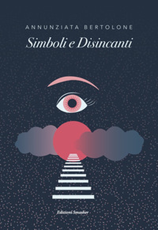 Simboli e disincanti - Librerie.coop Simboli e disincanti - Librerie.coop