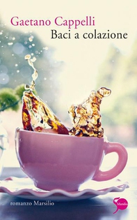 Baci a colazione - Librerie.coop