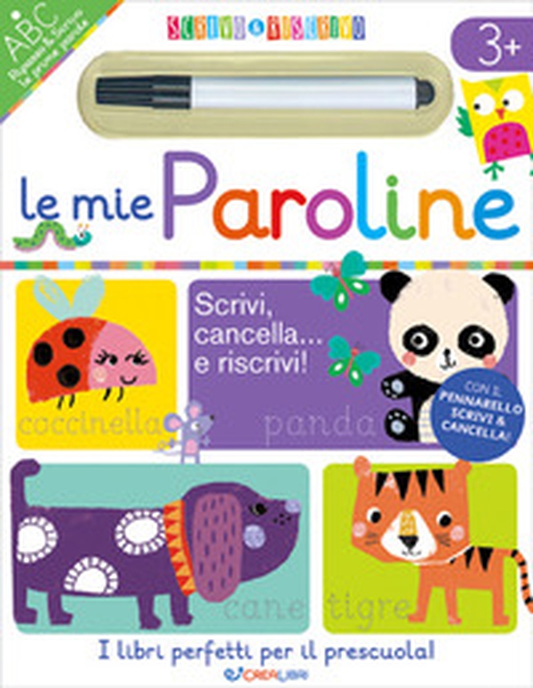 Le mie paroline. Scrivo&riscrivo - Librerie.coop Le mie paroline. Scrivo&riscrivo - Librerie.coop