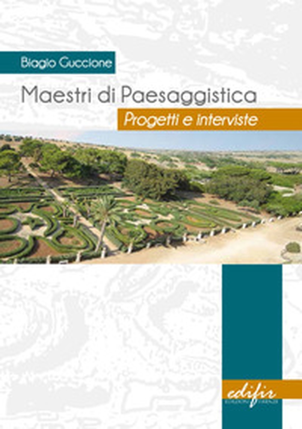 Maestri di paesaggistica. Progetti e interviste - Librerie.coop Maestri di paesaggistica. Progetti e interviste - Librerie.coop