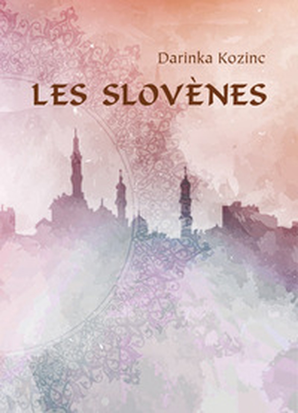 Les Slovènes - Librerie.coop Les Slovènes - Librerie.coop