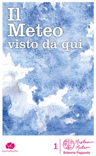 Il meteo visto da qui - Librerie.coop
