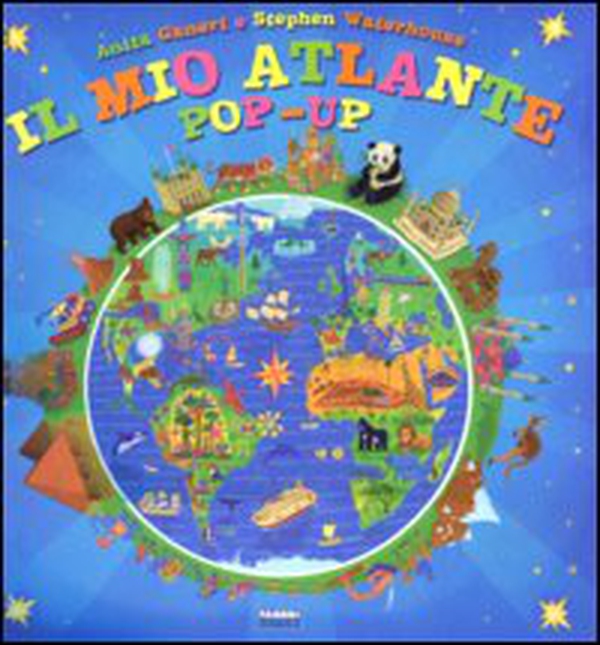 Il mio atlante pop-up - Librerie.coop Il mio atlante pop-up - Librerie.coop