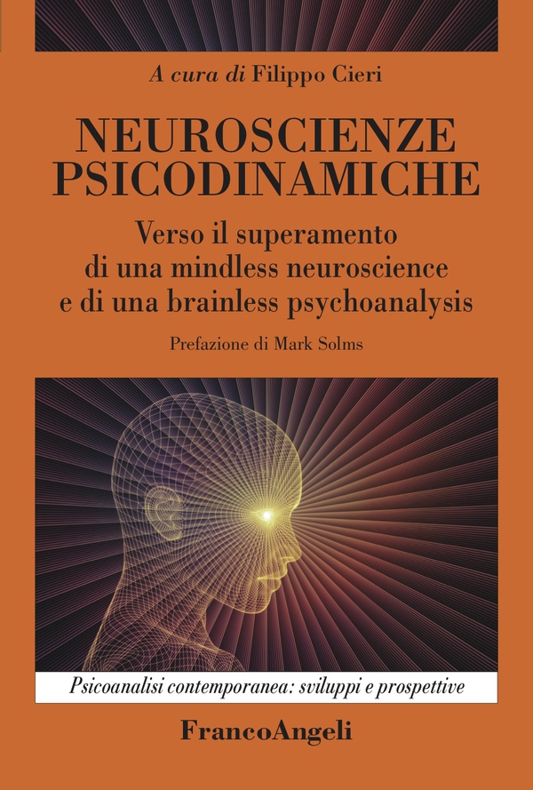Neuroscienze Psicodinamiche - Librerie.coop Neuroscienze Psicodinamiche - Librerie.coop