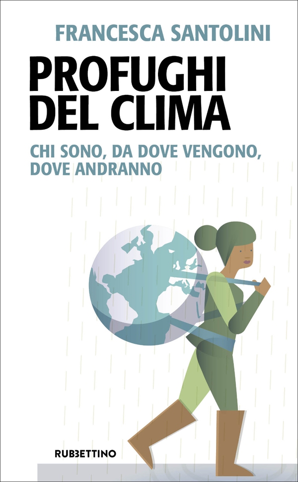 Profughi del clima - Librerie.coop Profughi del clima - Librerie.coop