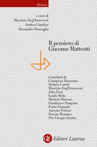 Il pensiero di Giacomo Matteotti - Librerie.coop