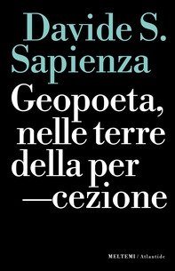 Geopoeta, nelle terre della percezione - Librerie.coop