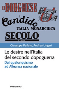 Le destre nell'Italia del secondo dopoguerra. Dal qualunquismo ad Alleanza nazionale - Librerie.coop Le destre nell'Italia del secondo dopoguerra. Dal qualunquismo ad Alleanza nazionale - Librerie.coop