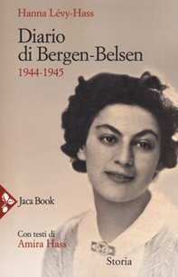 Diario di Bergen-Belsen 1944-1945 - Librerie.coop
