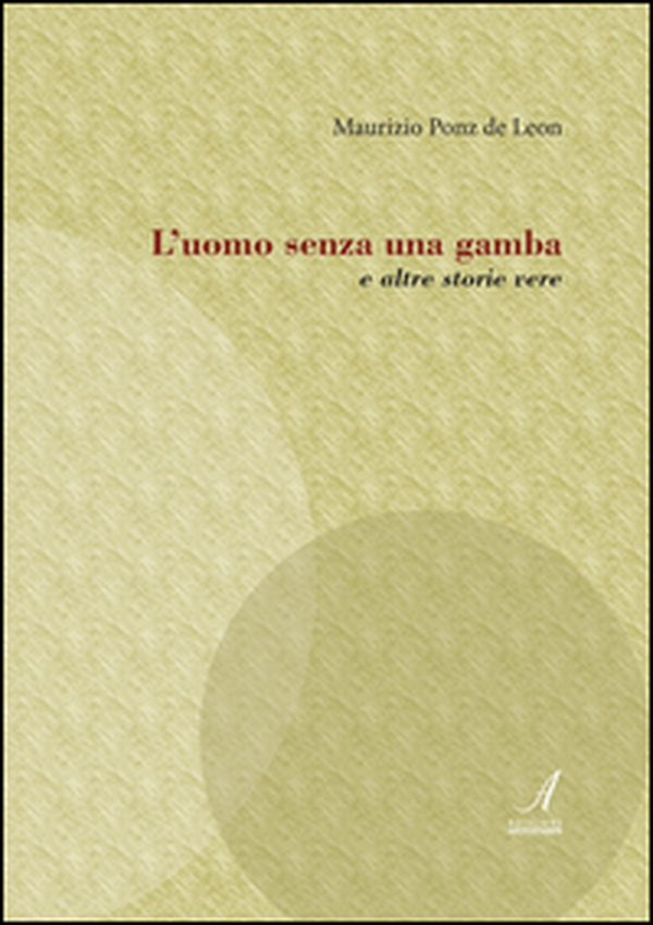 L'uomo senza una gamba e altre storie vere - Librerie.coop L'uomo senza una gamba e altre storie vere - Librerie.coop