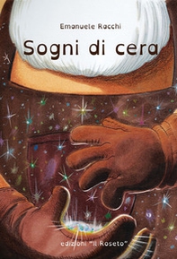 Sogni di cera - Librerie.coop
