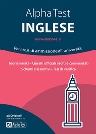 Alpha Test inglese. Per i test di ammissione all'università - Librerie.coop Alpha Test inglese. Per i test di ammissione all'università - Librerie.coop