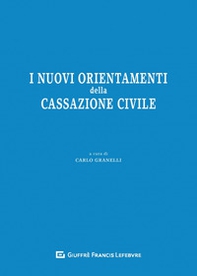 I nuovi orientamenti della Cassazione civile - Librerie.coop