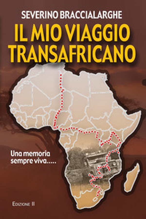 Il mio viaggio transafricano - Librerie.coop Il mio viaggio transafricano - Librerie.coop