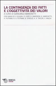 La contingenza dei fatti e l'oggettività dei valori - Librerie.coop La contingenza dei fatti e l'oggettività dei valori - Librerie.coop