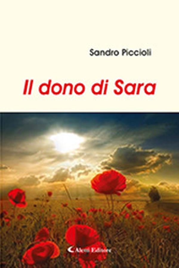 Il dono di Sara - Librerie.coop Il dono di Sara - Librerie.coop