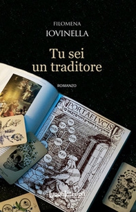 Tu sei un traditore - Librerie.coop