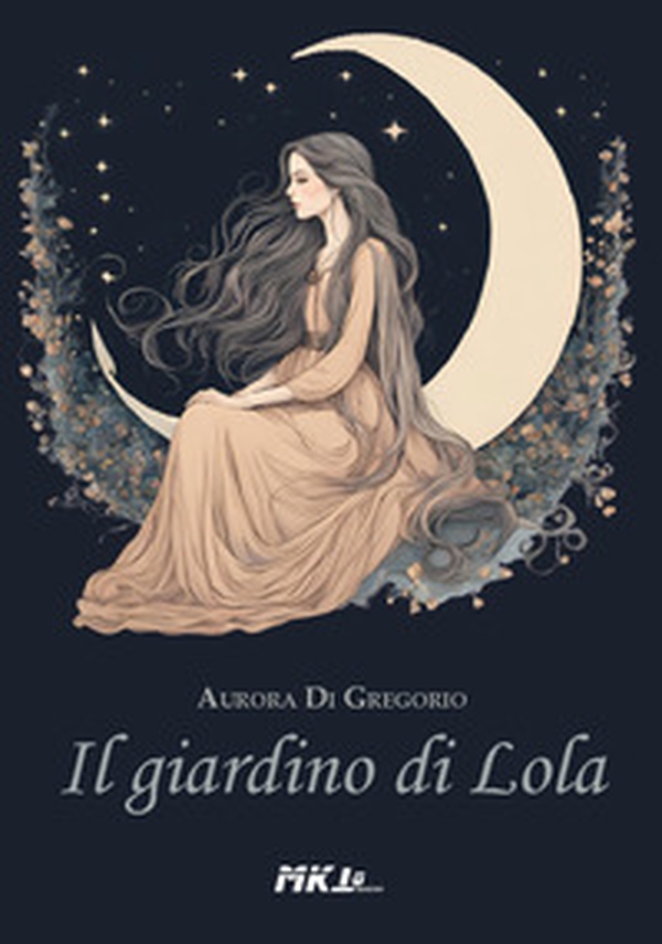 Il giardino di lola - Librerie.coop Il giardino di lola - Librerie.coop