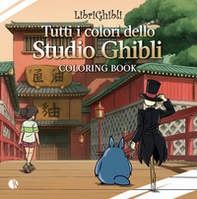 Librighibli coloring book tutti i colori dello studio... - Librerie.coop