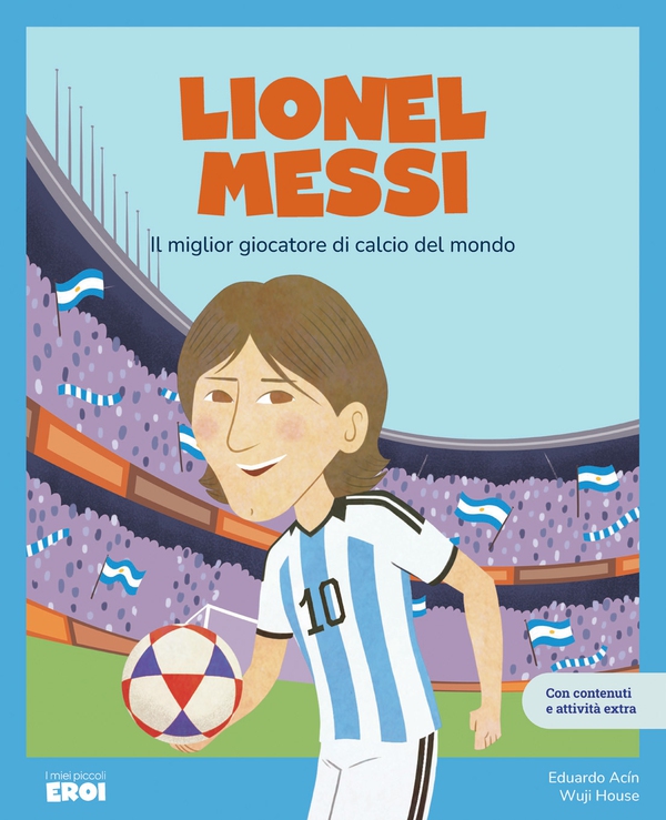 Lionel Messi - Librerie.coop Lionel Messi - Librerie.coop