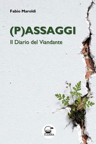 (P)assaggi. Il diario del viandante - Librerie.coop