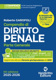 Compendio superiore di Diritto Penale parte generale 2025-2026 per il concorso in magistratura e per i concorsi superiori - Librerie.coop Compendio superiore di Diritto Penale parte generale 2025-2026 per il concorso in magistratura e per i concorsi superiori - Librerie.coop