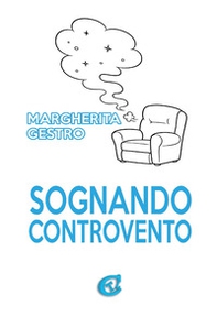 Sognando controvento - Librerie.coop