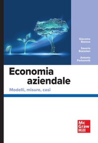 Economia aziendale. Modelli, misure, casi - Librerie.coop