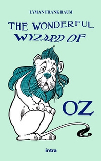The wonderful wizard of Oz - Librerie.coop