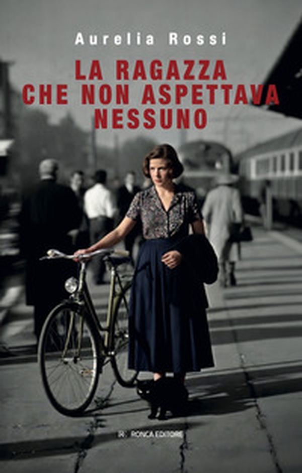 La ragazza che non aspettava nessuno - Librerie.coop