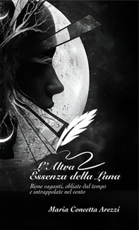 L'altra essenza della luna - Librerie.coop