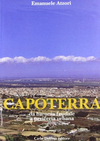 Capoterra. Da baronia feudale a periferia urbana - Librerie.coop