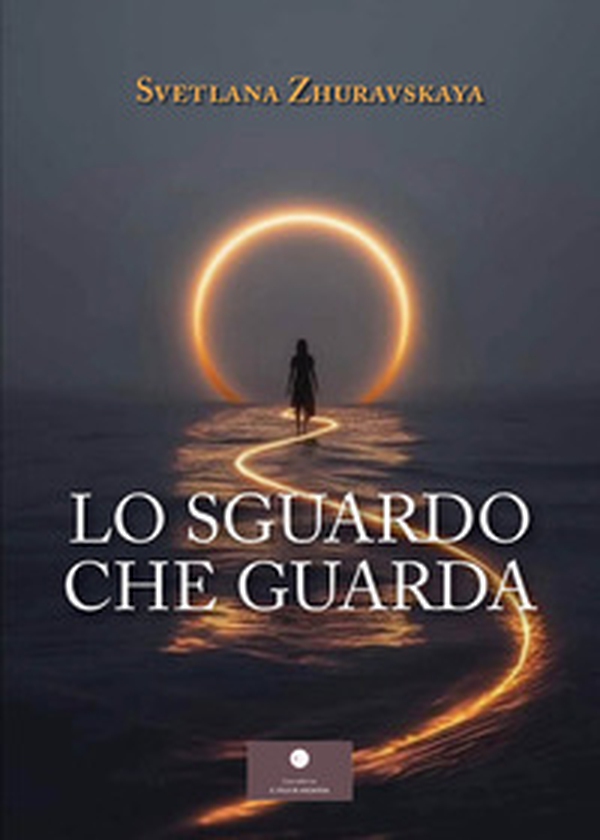 Lo sguardo che guarda - Librerie.coop