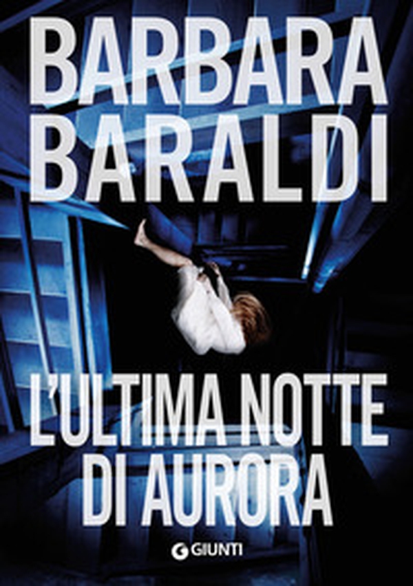 L'ultima notte di Aurora - Librerie.coop L'ultima notte di Aurora - Librerie.coop