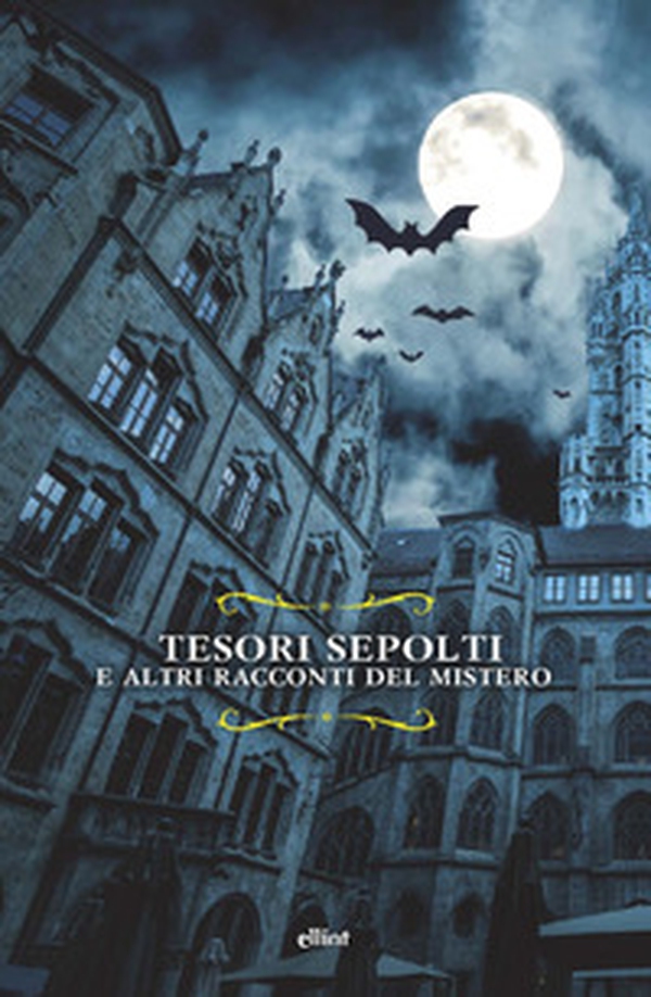 Tesori sepolti. E altri racconti del mistero - Librerie.coop Tesori sepolti. E altri racconti del mistero - Librerie.coop