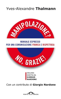 Manipolazione? No, grazie! - Librerie.coop