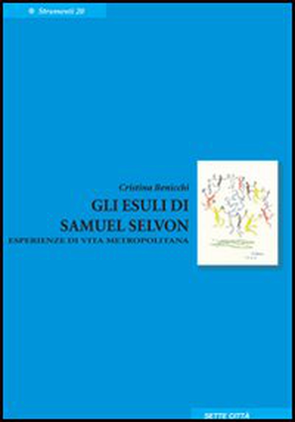Gli esuli di Samuel Selvon. Esperienze di vita metropolitana - Librerie.coop Gli esuli di Samuel Selvon. Esperienze di vita metropolitana - Librerie.coop