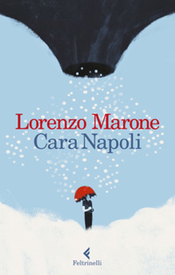 Cara Napoli - Librerie.coop Cara Napoli - Librerie.coop