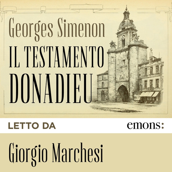 Il testamento Donadieu - Librerie.coop Il testamento Donadieu - Librerie.coop