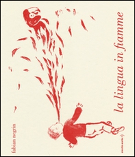 La lingua in fiamme - Librerie.coop La lingua in fiamme - Librerie.coop
