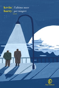 L'ultima nave per Tangeri - Librerie.coop